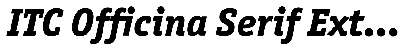 ITC Officina Serif Extra Bold Italic